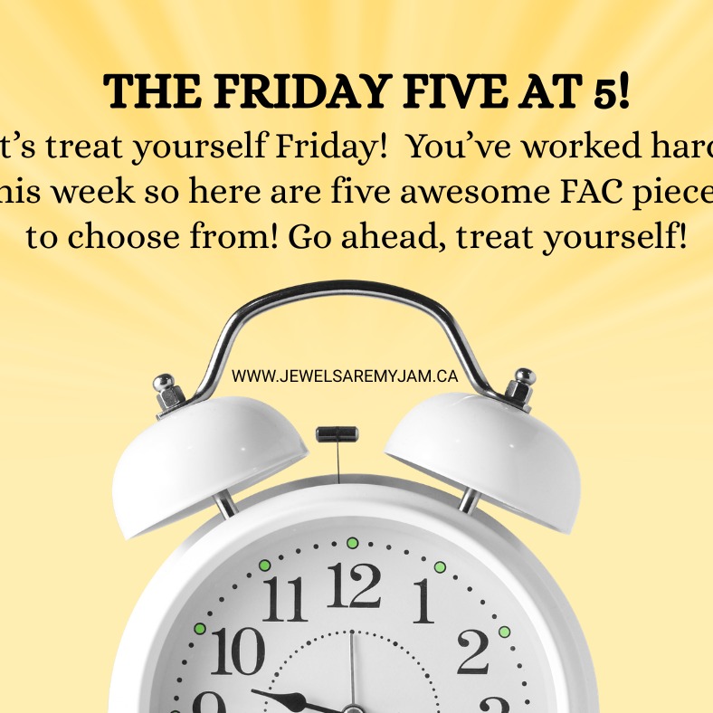 My VIP's get PERKS!

One of many PERKS is the Friday Five @ 5 where I showcase 5 great items that are perfect for treating yourself after a hard week of work.

Pay yourself first with a little sparkle from Fifth Avenue Collection.

www.jewelsaremyjam.ca and join in my my Facebook VIP Group